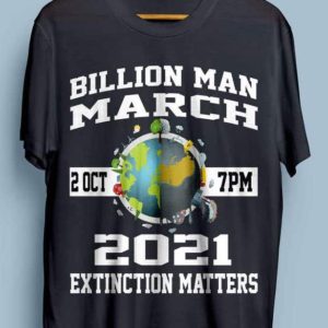 Billion Man March T-Shirt (planet)